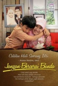 JANGAN BERCERAI BUNDA