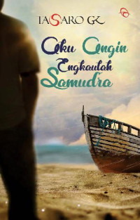 AKU ANGIN ENGKAULAH SAMUDRA