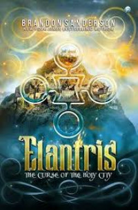ELANTRIS; THE CURSE OF THE HOLY CITY