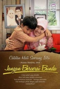 JANGAN BERCERAI BUNDA